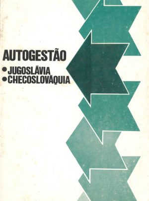 AUTOGESTÃO JUGOSLÁVIA/CHECOSLOVÁQUIA