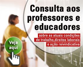 FENPROF promove consulta sobre condições de trabalho a professores e educadores